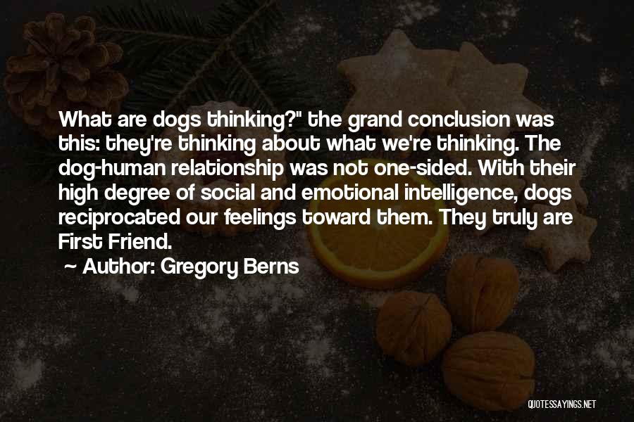 Gregory Berns Quotes 1149326