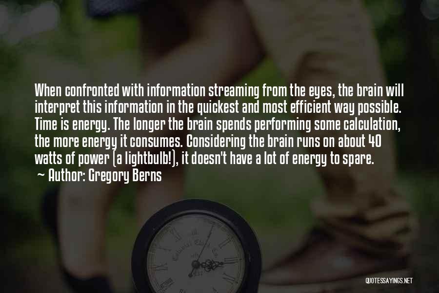 Gregory Berns Quotes 2021092