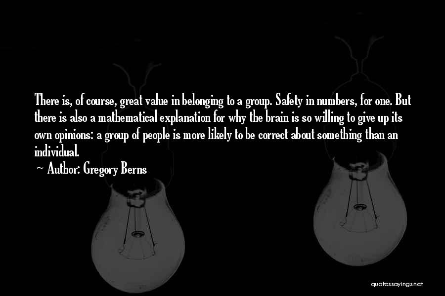 Gregory Berns Quotes 2243120