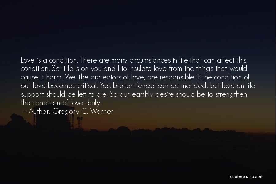 Gregory C. Warner Quotes 1287942