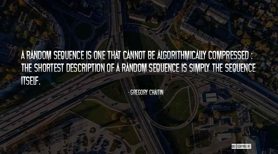 Gregory Chaitin Quotes 1731925 Gregory Chaitin Quotes 1731925