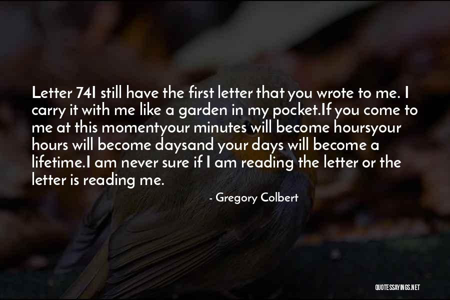 Gregory Colbert Quotes 1542854 Gregory Colbert Quotes 1542854