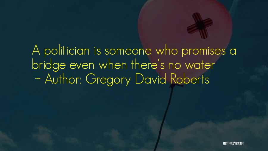 Gregory David Roberts Quotes 103580