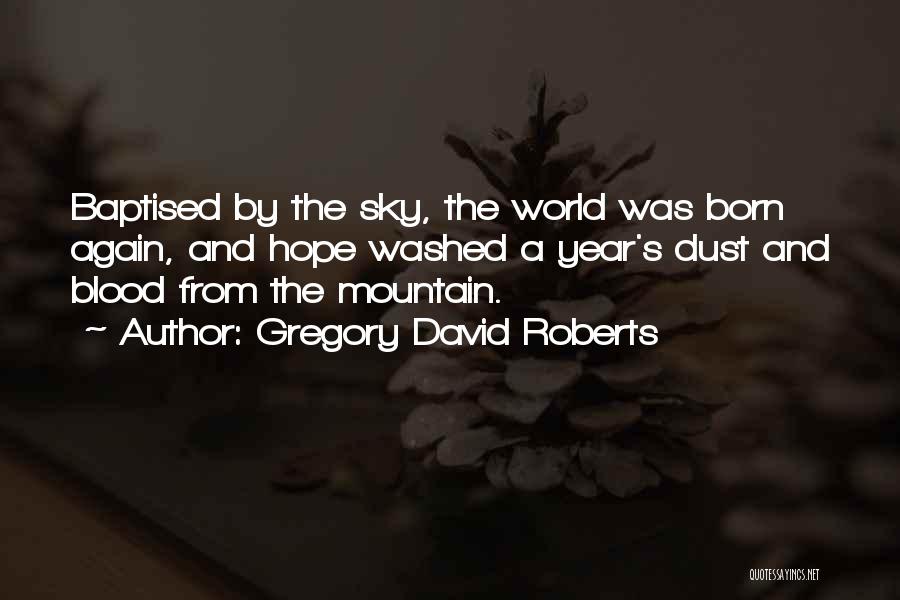 Gregory David Roberts Quotes 1095295