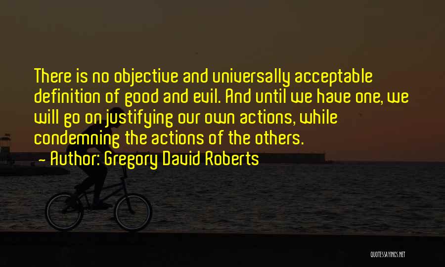 Gregory David Roberts Quotes 120698