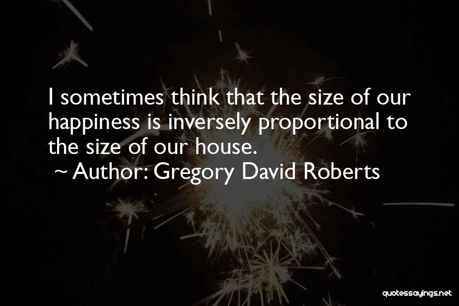 Gregory David Roberts Quotes 1366815