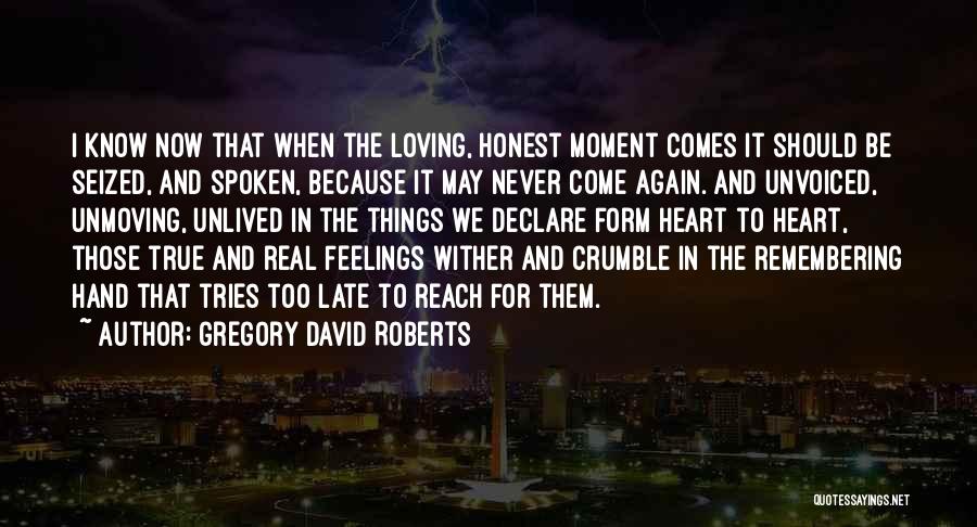 Gregory David Roberts Quotes 167625