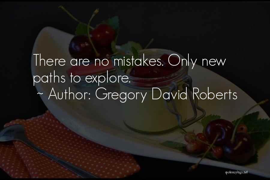 Gregory David Roberts Quotes 1933347