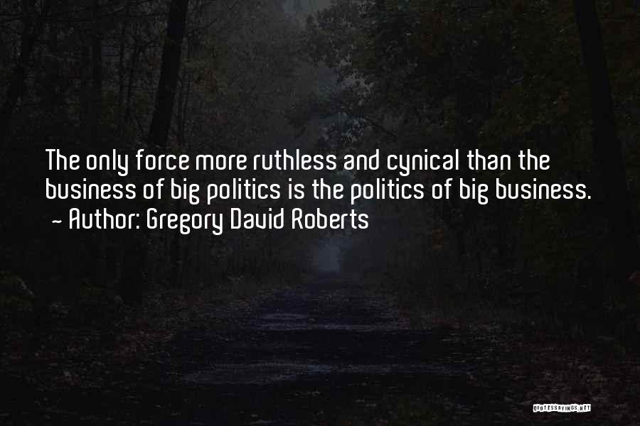 Gregory David Roberts Quotes 2016401