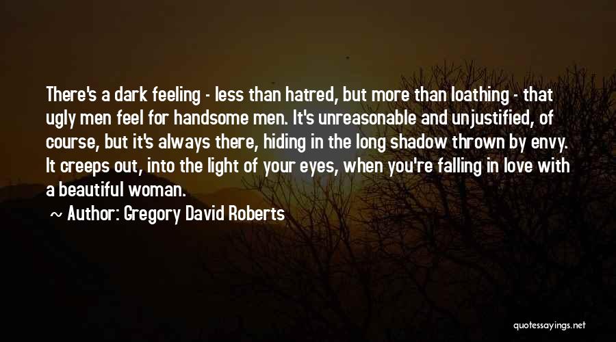 Gregory David Roberts Quotes 378369