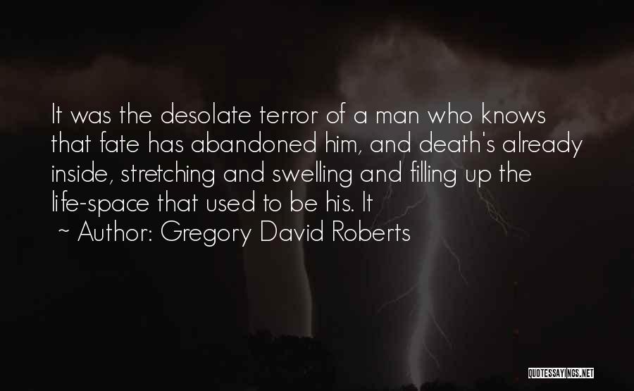 Gregory David Roberts Quotes 379287