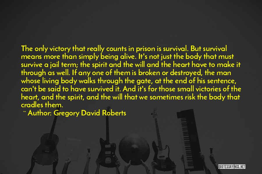 Gregory David Roberts Quotes 684248