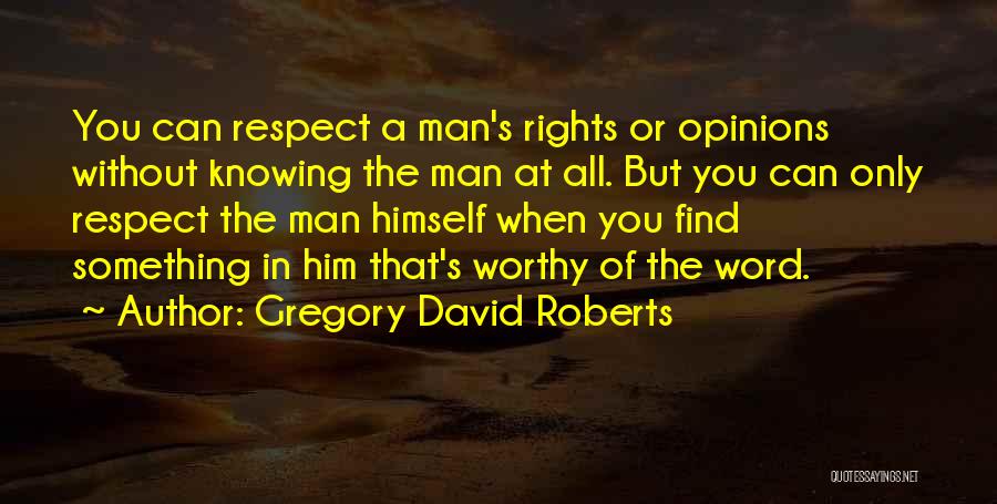 Gregory David Roberts Quotes 967436