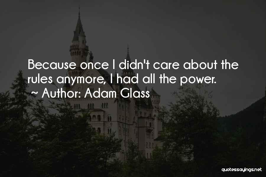 Gregory Goodwin Pincus Quotes By Adam Glass