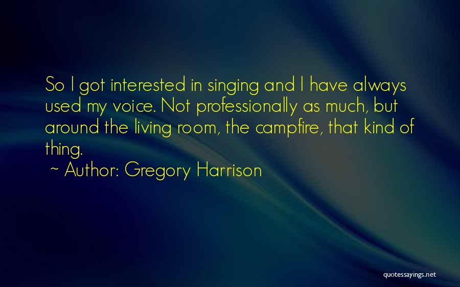Gregory Harrison Quotes 994858
