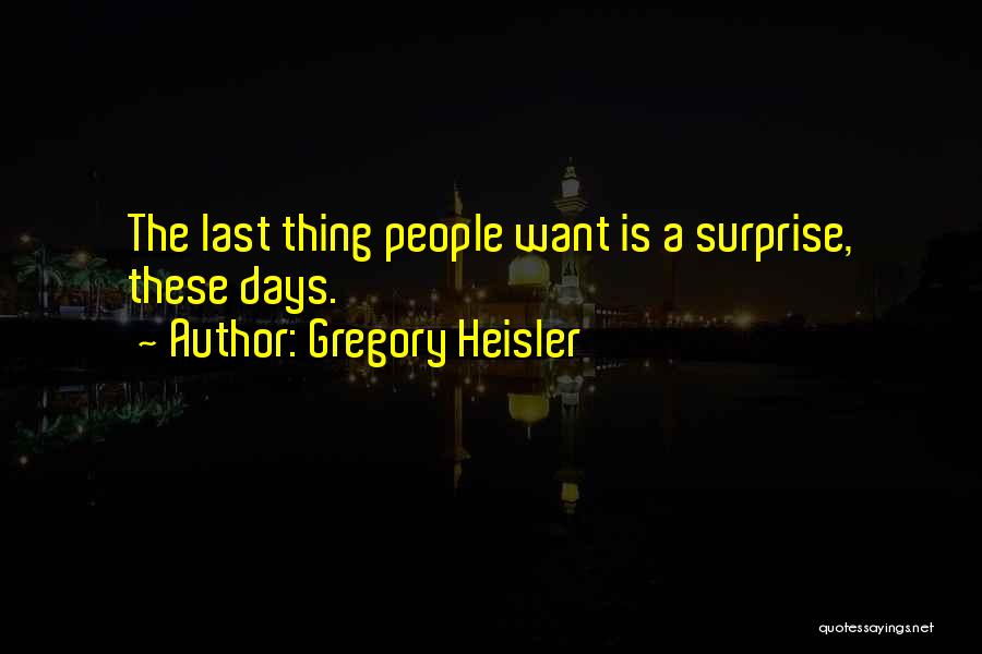 Gregory Heisler Quotes 1122119