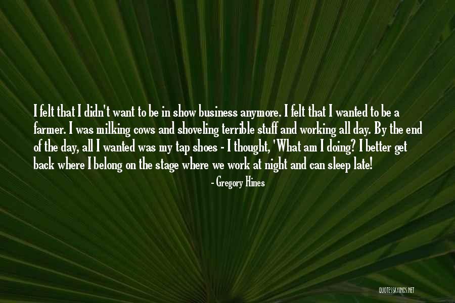 Gregory Hines Quotes 1407708