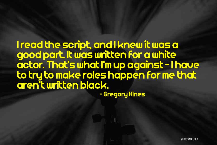 Gregory Hines Quotes 1743521 Gregory Hines Quotes 1743521