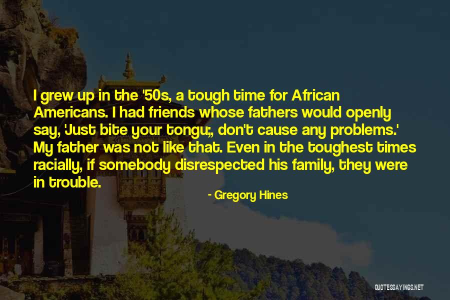 Gregory Hines Quotes 602403