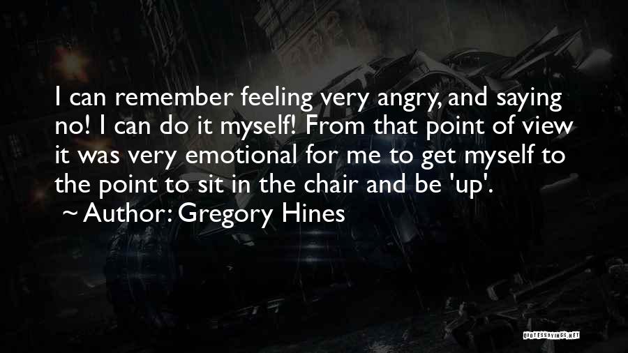 Gregory Hines Quotes 935102