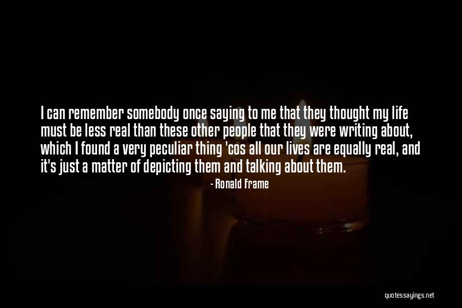 Gregory House Famous Quotes By Ronald Frame Gregory House Famous Quotes By Ronald Frame