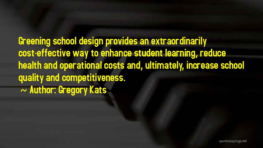 Gregory Kats Quotes 116519