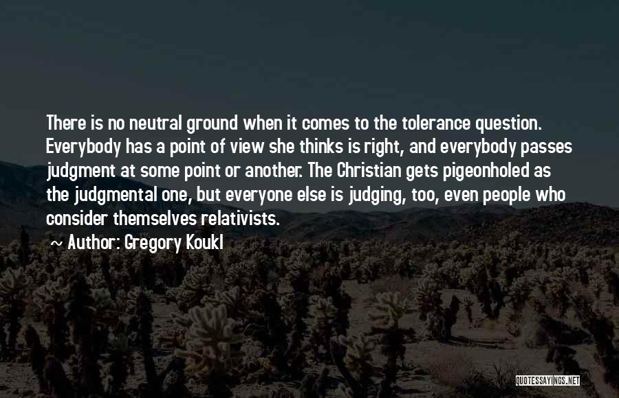 Gregory Koukl Quotes 1299648