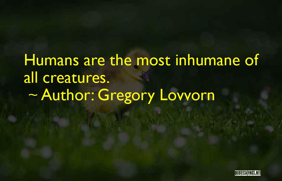 Gregory Lovvorn Quotes 608164
