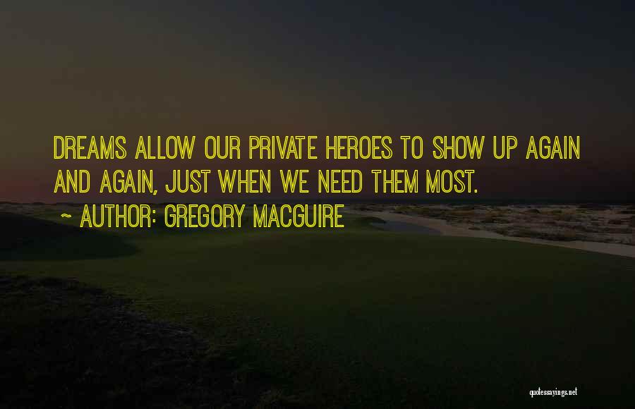 Gregory MacGuire Quotes 1943650