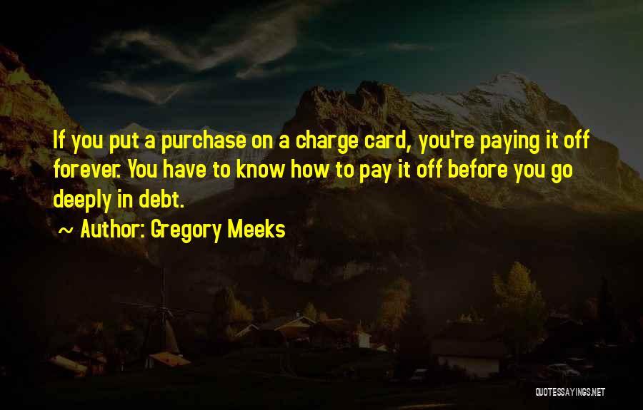 Gregory Meeks Quotes 1728491