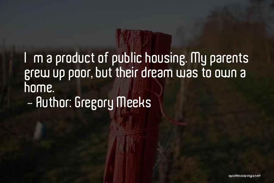 Gregory Meeks Quotes 284736