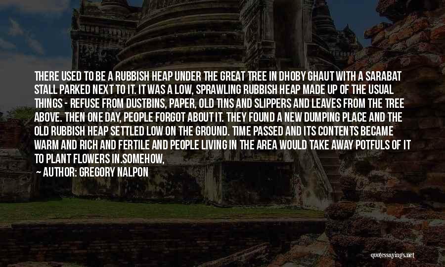 Gregory Nalpon Quotes 2213241