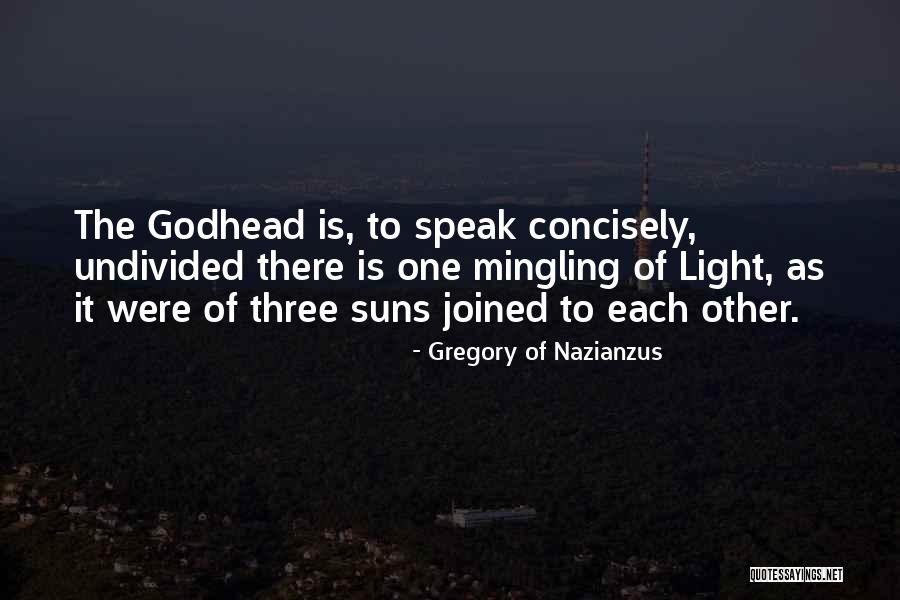 Gregory Nazianzus Quotes By Gregory Of Nazianzus Gregory Nazianzus Quotes By Gregory Of Nazianzus
