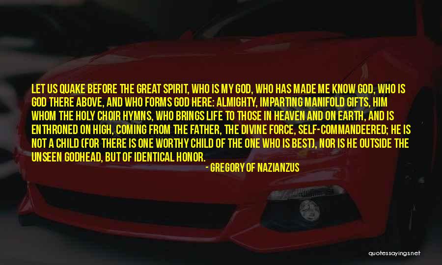 Gregory Nazianzus Quotes By Gregory Of Nazianzus Gregory Nazianzus Quotes By Gregory Of Nazianzus