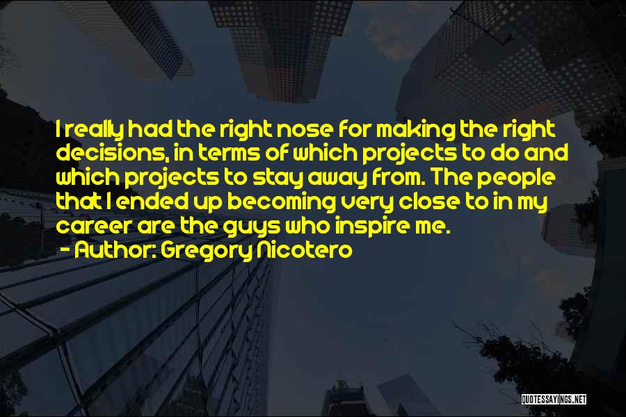 Gregory Nicotero Quotes 248832