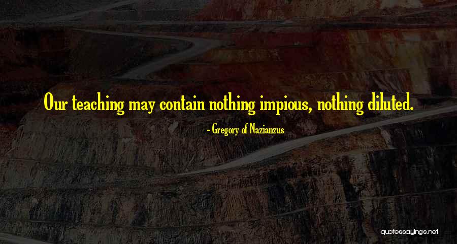 Gregory Of Nazianzus Quotes 1098299 Gregory Of Nazianzus Quotes 1098299