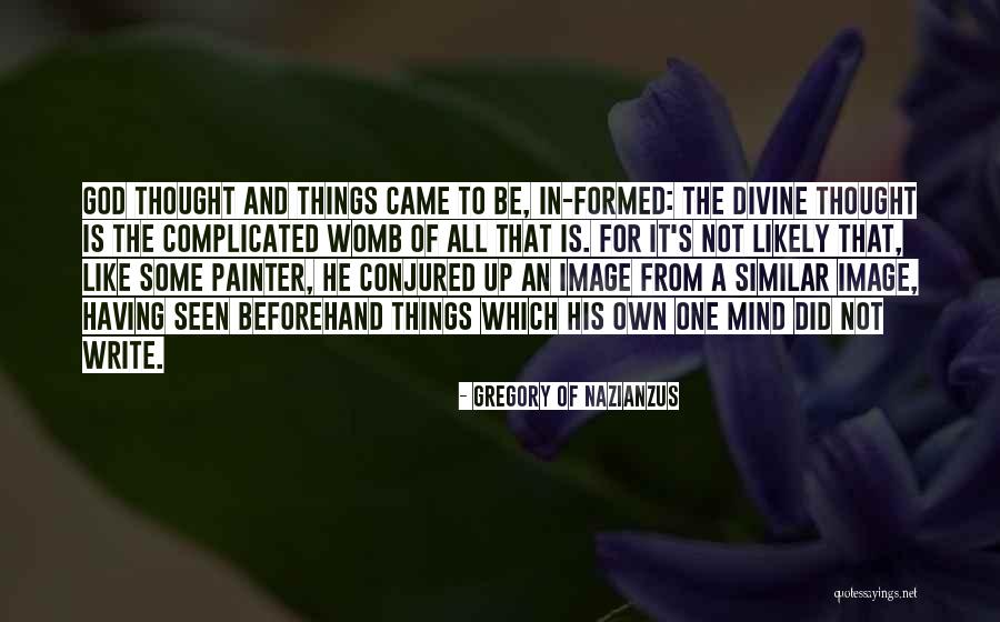 Gregory Of Nazianzus Quotes 1172442 Gregory Of Nazianzus Quotes 1172442