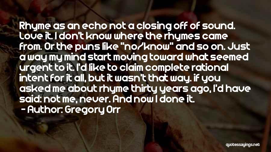 Gregory Orr Quotes 143598