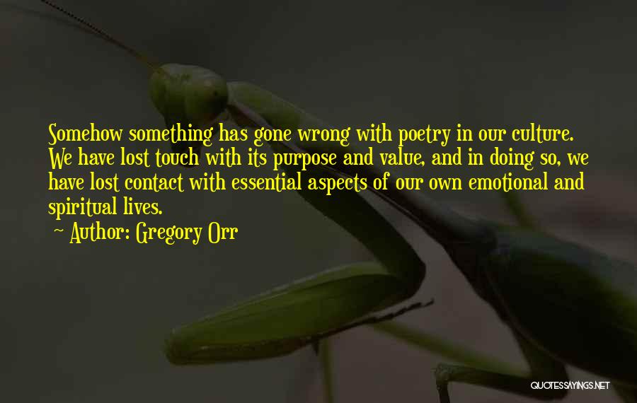 Gregory Orr Quotes 547629