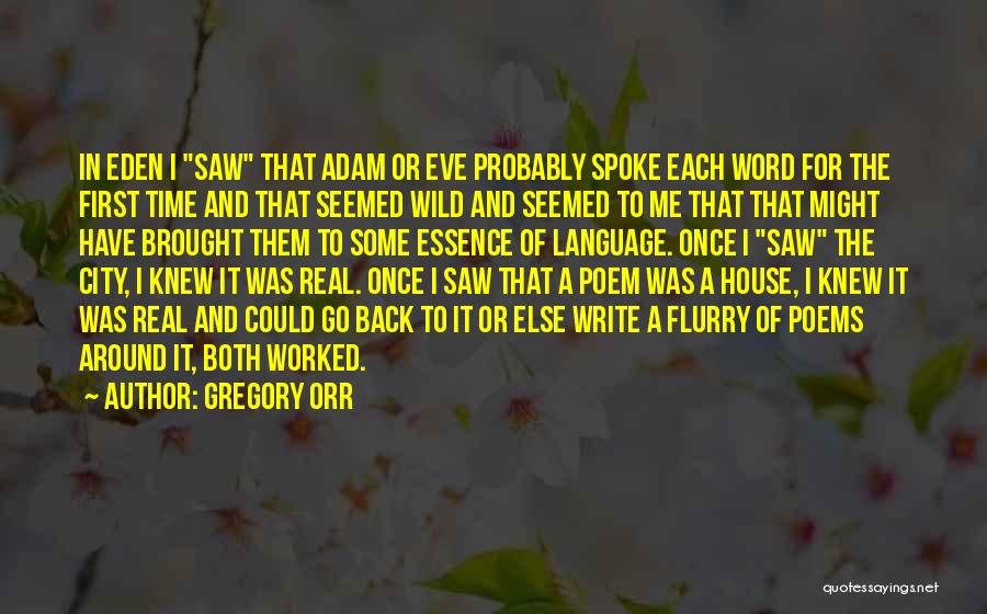 Gregory Orr Quotes 779351