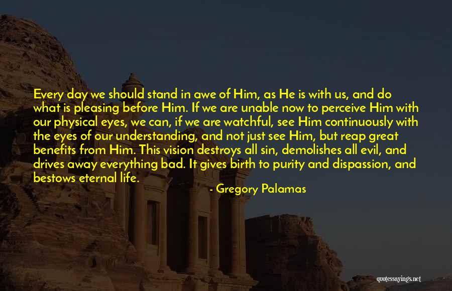 Gregory Palamas Quotes 1325226 Gregory Palamas Quotes 1325226