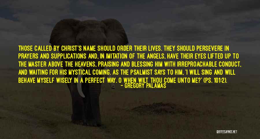 Gregory Palamas Quotes 1458494 Gregory Palamas Quotes 1458494