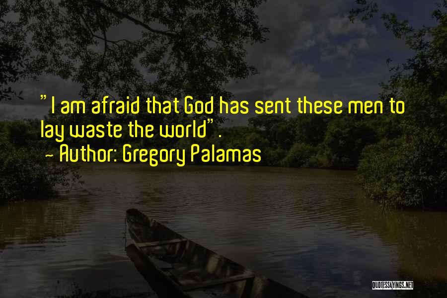Gregory Palamas Quotes 1822944