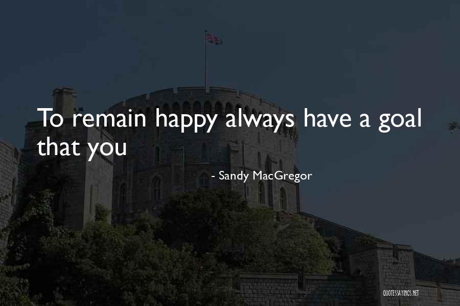 Gregory Peck Ahab Quotes By Sandy MacGregor Gregory Peck Ahab Quotes By Sandy MacGregor