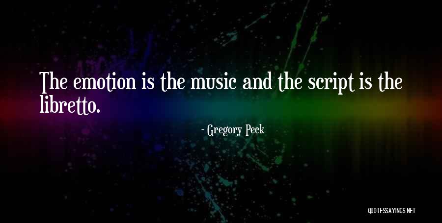Gregory Peck Quotes 1158637 Gregory Peck Quotes 1158637