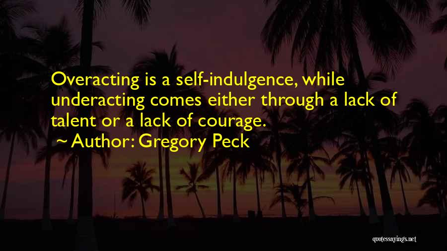 Gregory Peck Quotes 1463686