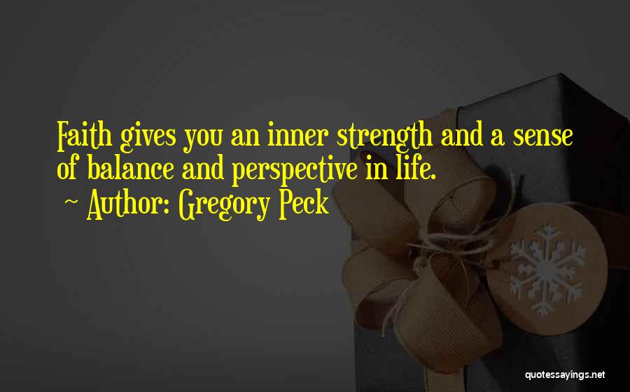 Gregory Peck Quotes 1633464