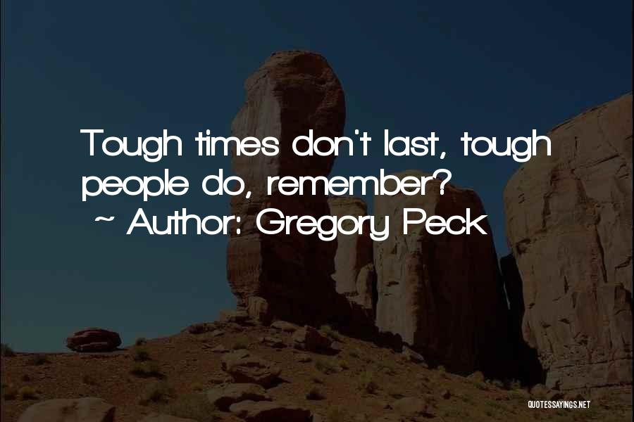 Gregory Peck Quotes 1885447