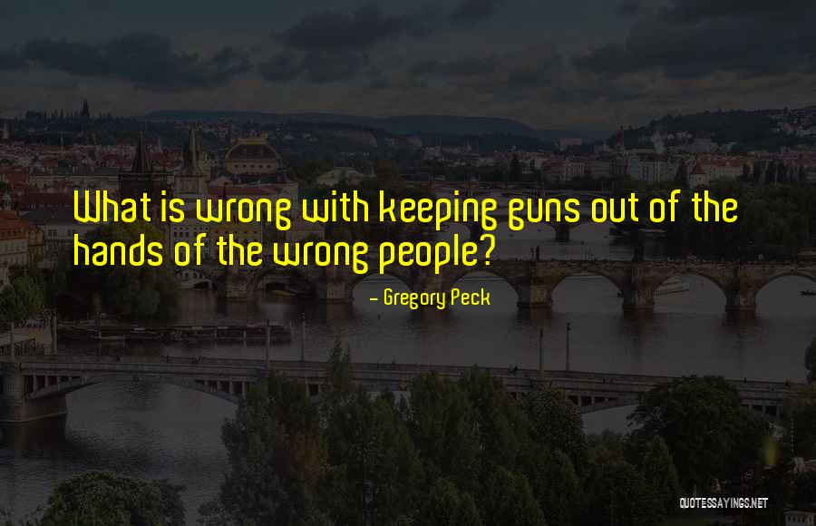 Gregory Peck Quotes 368548 Gregory Peck Quotes 368548
