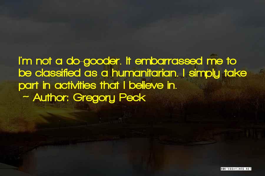 Gregory Peck Quotes 549298